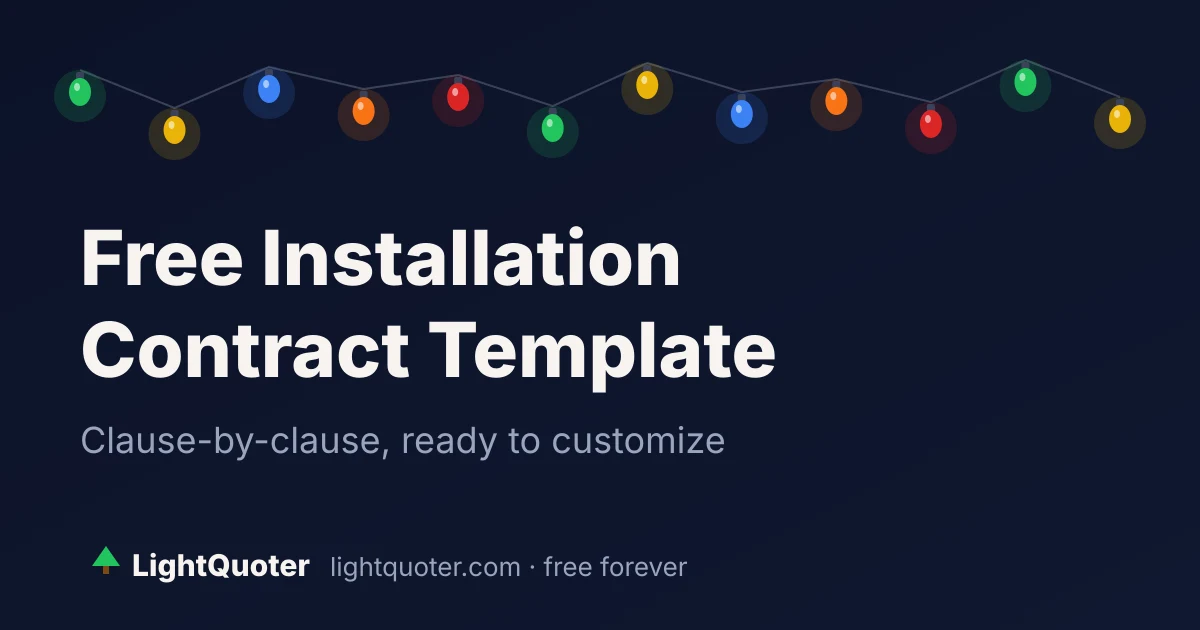 Free Christmas Light Installation Contract Template (2026)