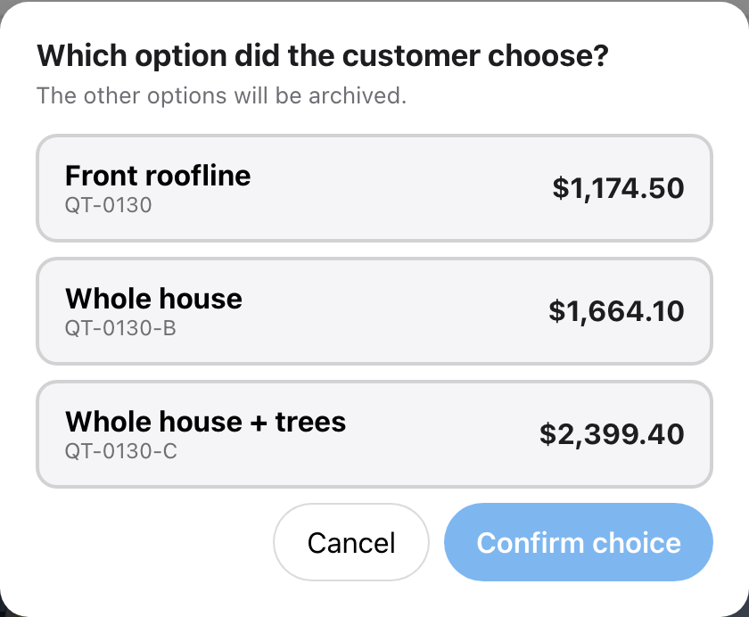 The Which option did the customer choose? picker listing three options
